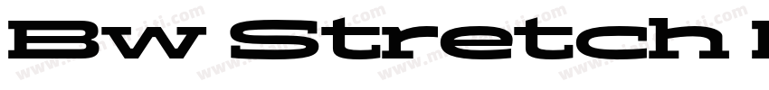 Bw Stretch Black字体转换